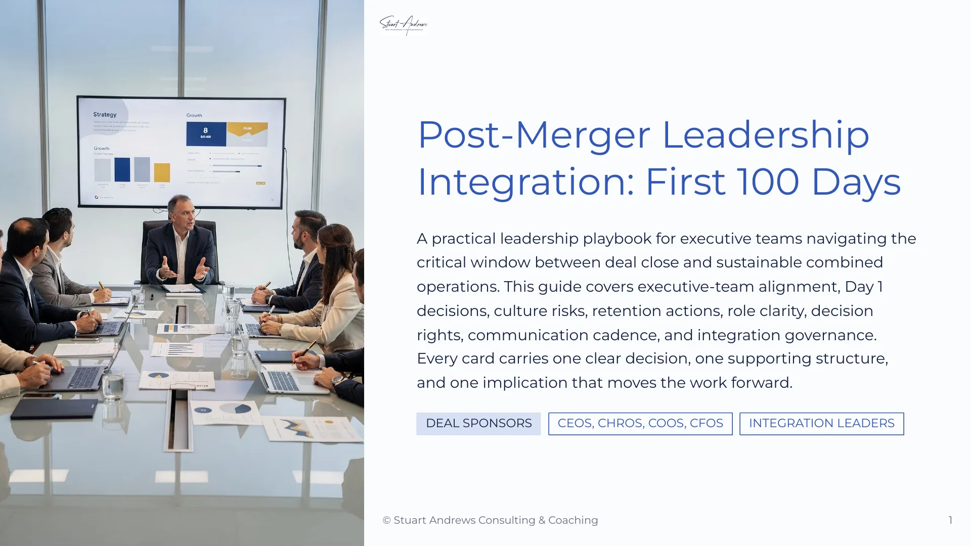 Post-Merger Leadership Integration: First 100 Days